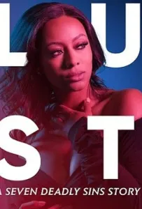 Похоть: история о семи смертных грехах (фильм 2021)