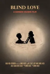 Слепая любовь (фильм 2021)