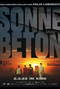 Солнце и бетон (фильм 2023)