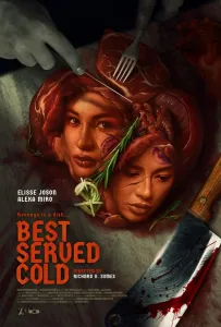 Лучше подавать холодным (фильм 2025)